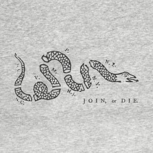 Join or Die T-Shirt